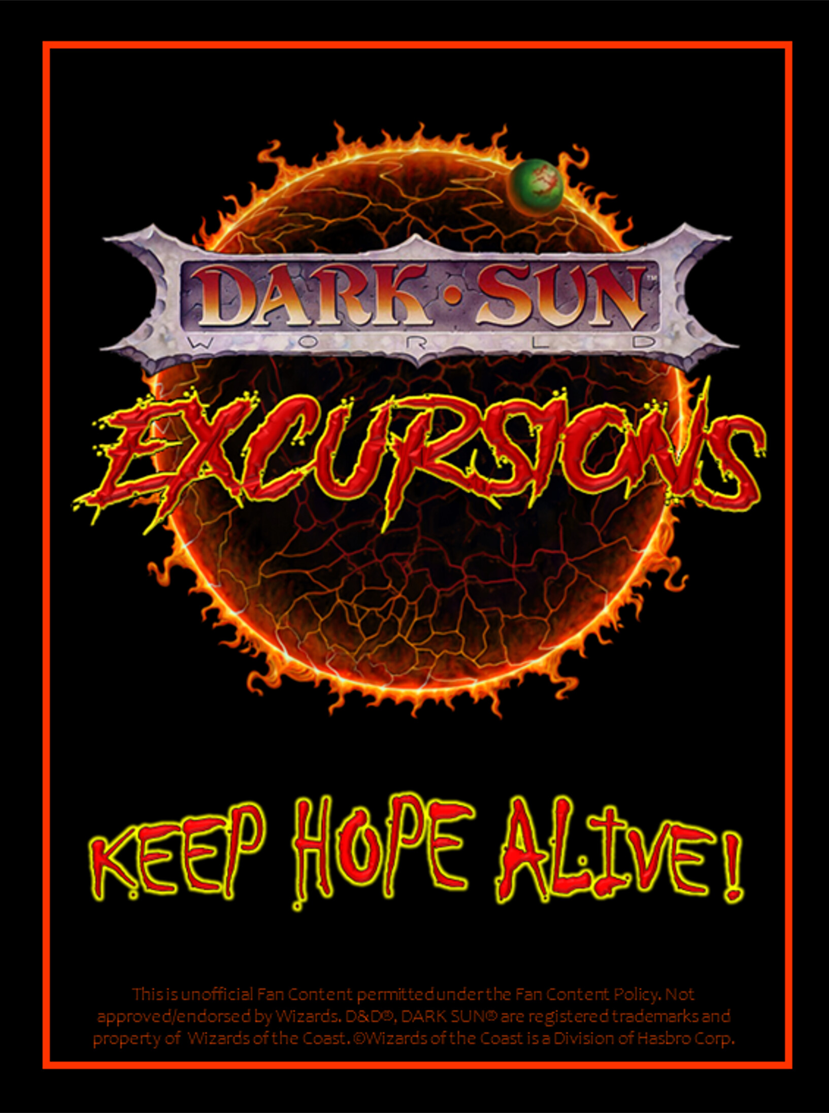 Dark Sun Excursions - Keep Hope Alive!
