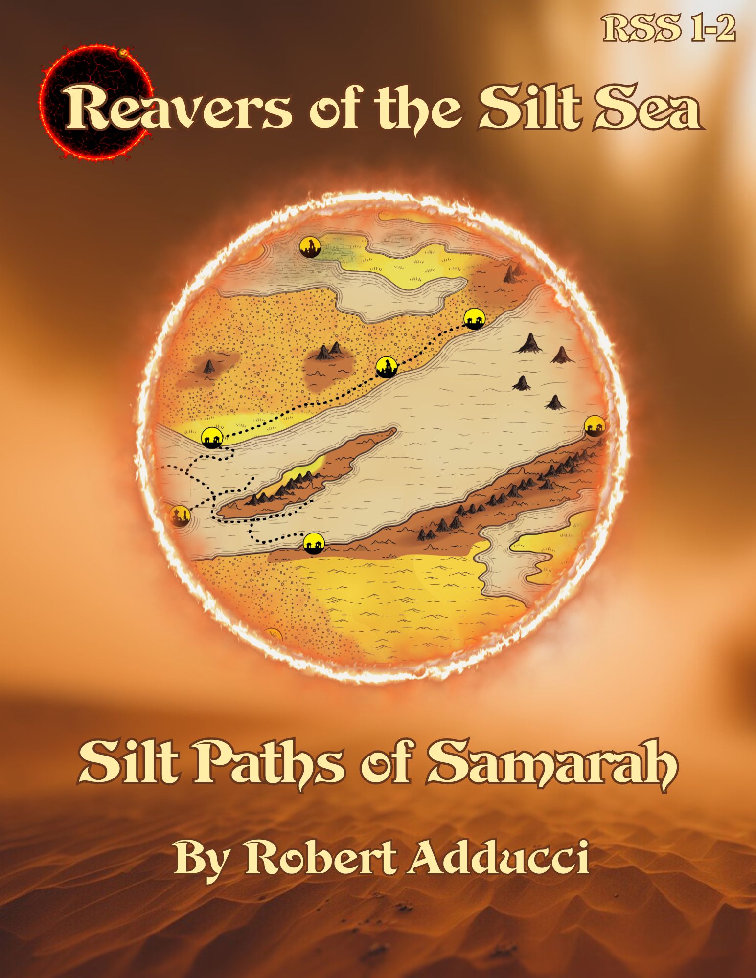 Reavers of the Silt Sea 2 Silt Paths of Samarah cover